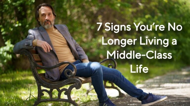 7 Signs You’re No Longer Living a Middle-Class Life