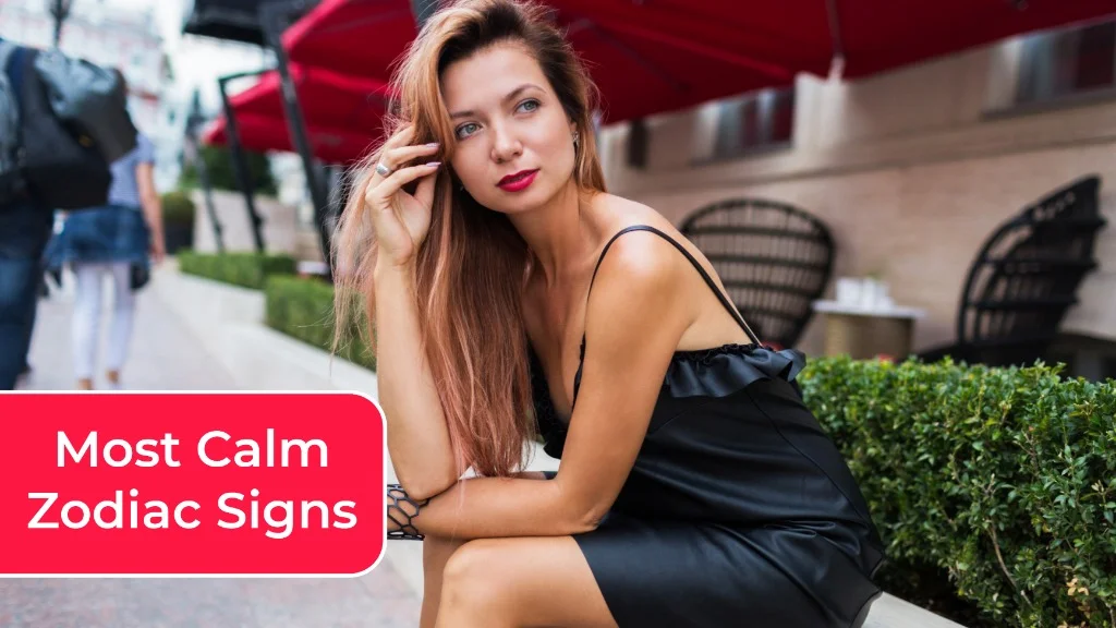 Most Calm and Collected Zodiac Signs